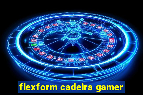 flexform cadeira gamer